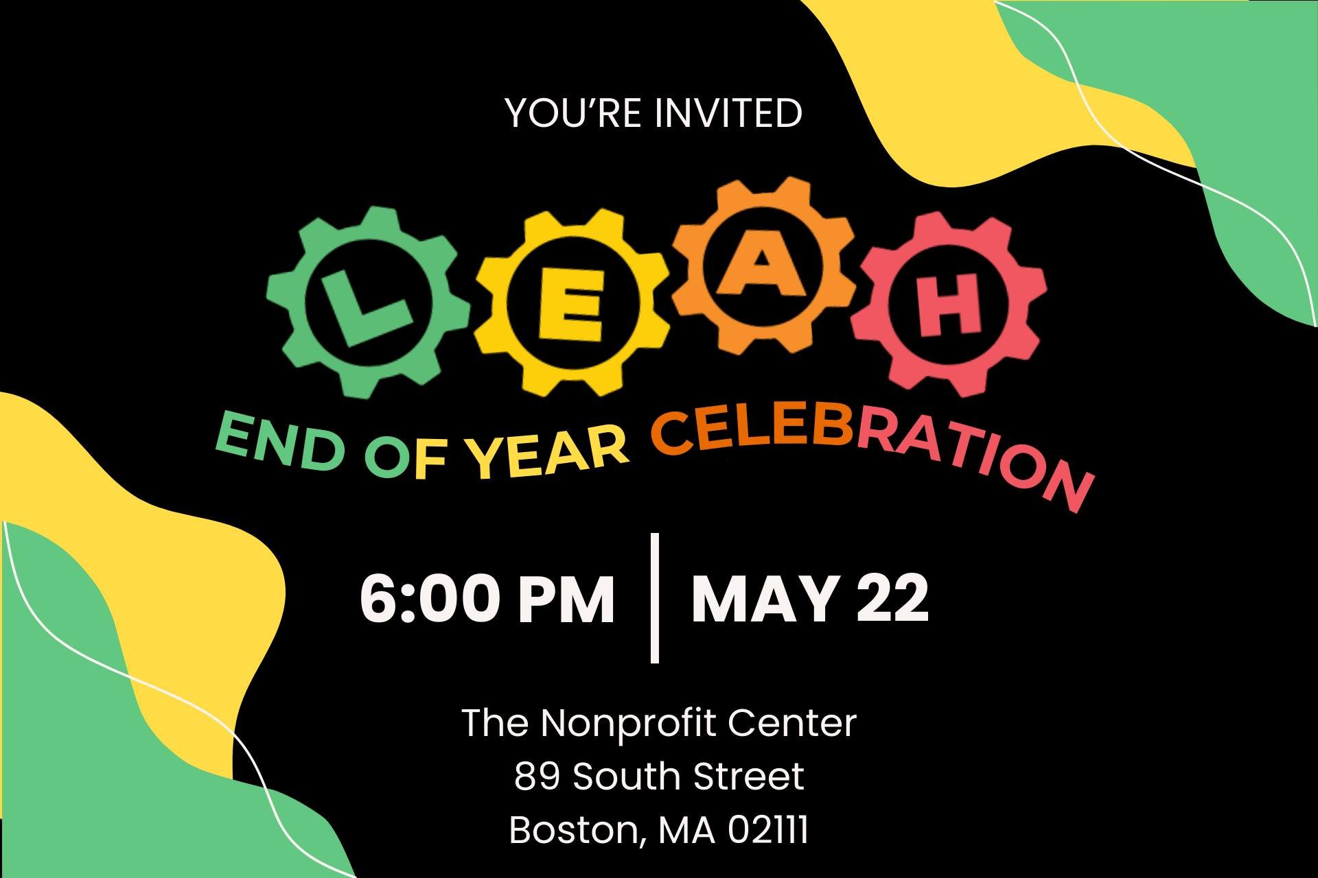 You are invited! Join LEAH youth, alumni, staff, funders, family, and supporters as we celebrate LEAH&rsquo;s Youth Leaders and recognize our graduating seniors.

RSVP for the LEAH End of Year Celebration at:

https://forms.office.com/Pages/ResponseP