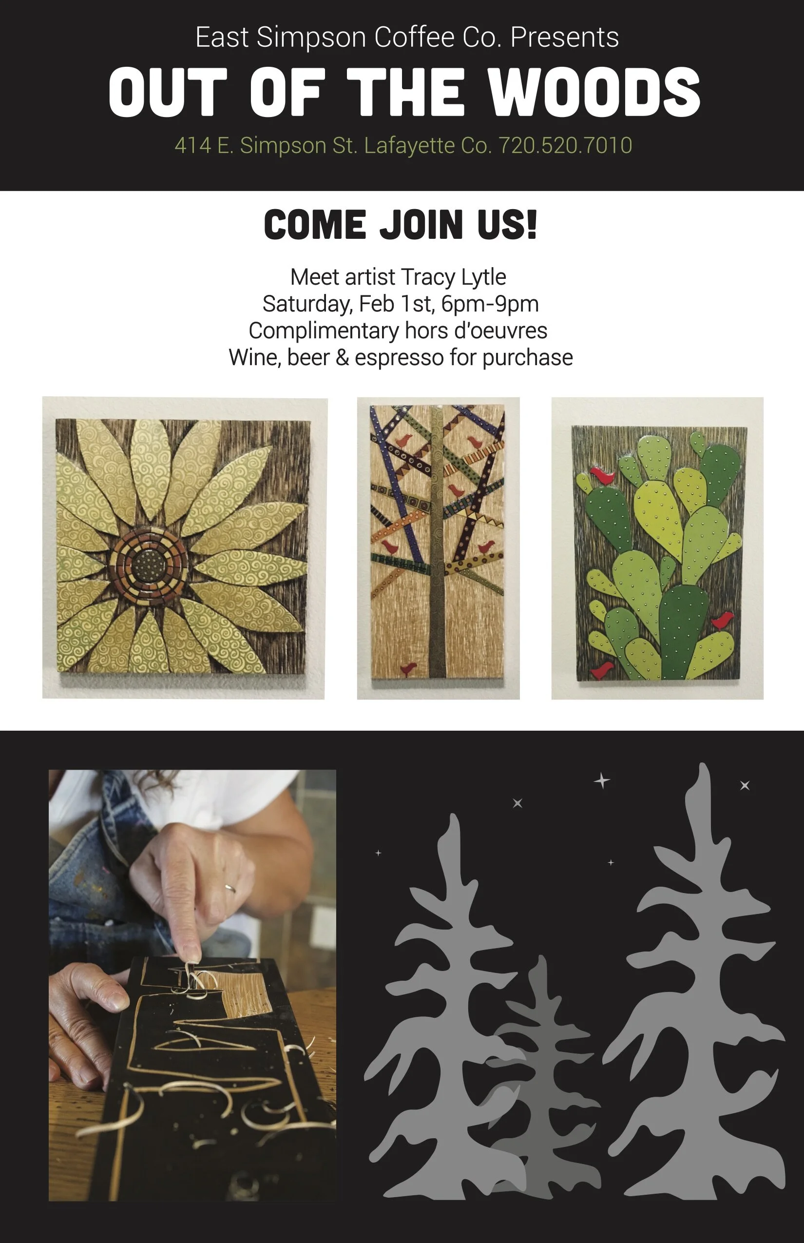 Out of The Woods Art Reception