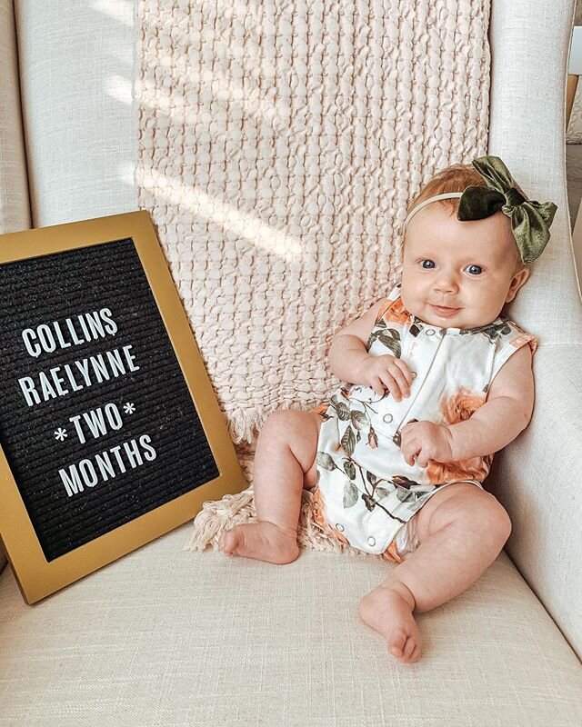 &bull; TWO MONTHS &bull; Collins, you are a dream baby girl. You&rsquo;re so easy going, you sleep well, eat well and most of all, you tolerate your brothers&rsquo; sticky (and probably stinky) hands all up in your hair loving on you everyday. You&rs