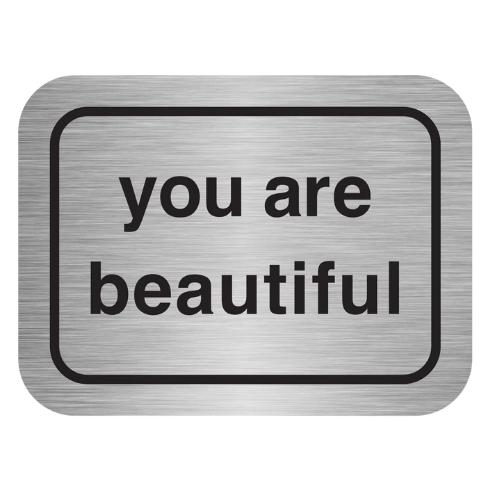 You Are Beautiful