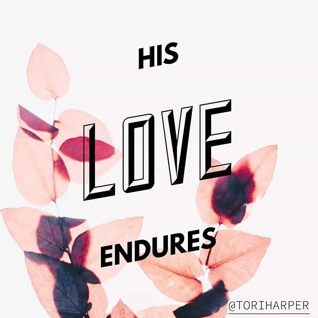 “Oh give thanks to the Lord, for he is good, for his steadfast love endures forever!”
‭‭Psalms‬ ‭107:1‬ ‭ESV‬‬ What is a Bible verse speaking to you right now?