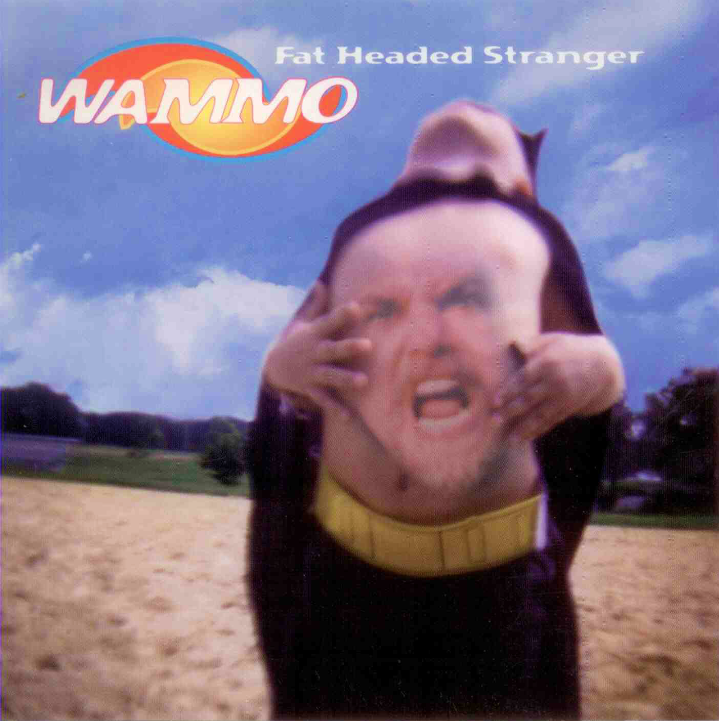 Wammo - Fat Headed Stranger - 1996