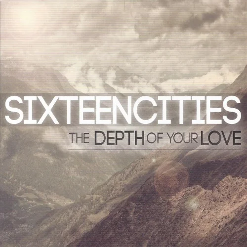 SIXTEEN CITIES