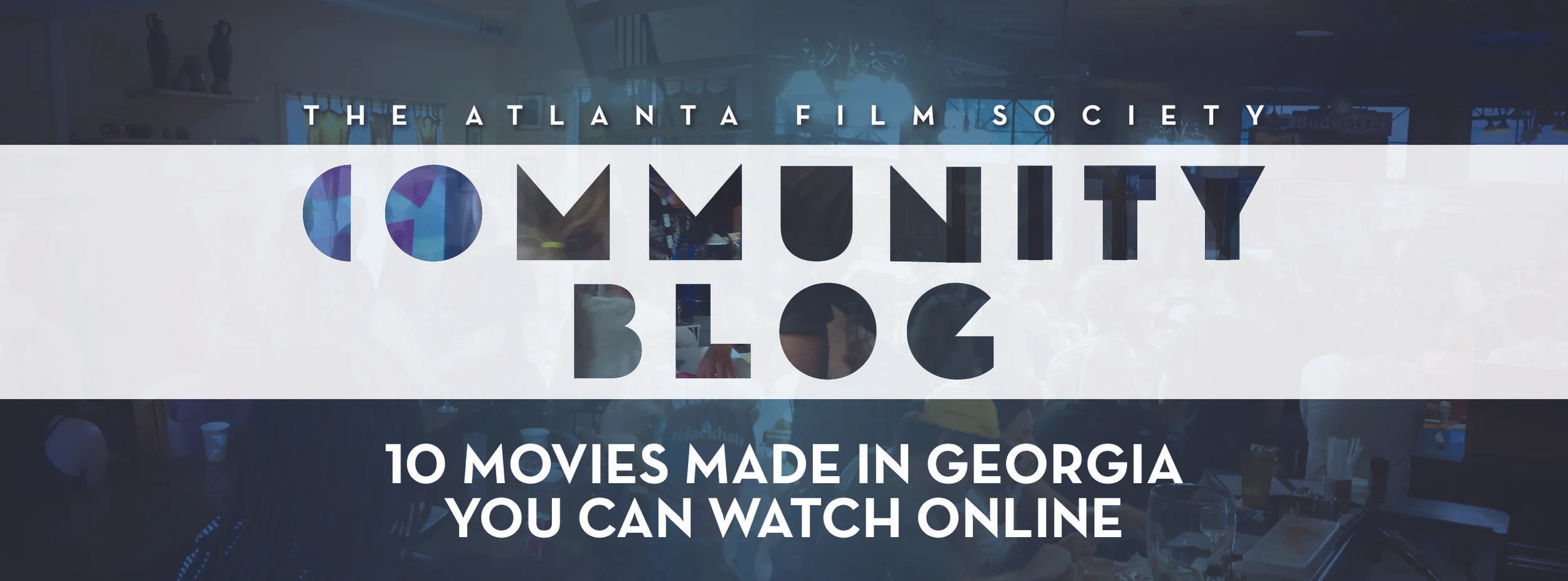 ATLFS-Community Blog-10 films in ga.jpg