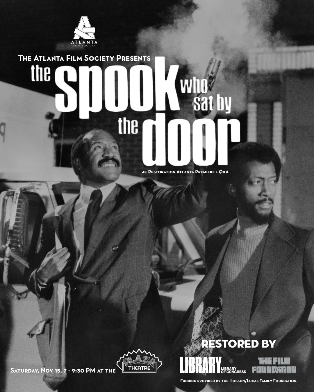 This Saturday, November 15th, at the @PlazaAtlanta, The Atlanta Film Society is proud to present the Atlanta premiere of THSPOOK WHO SAT BY THE DOOR in its glorious 4K restoration.🎞️ Based on the best-selling novel by Sam Greenlee, THE SPOOK WHO SAT