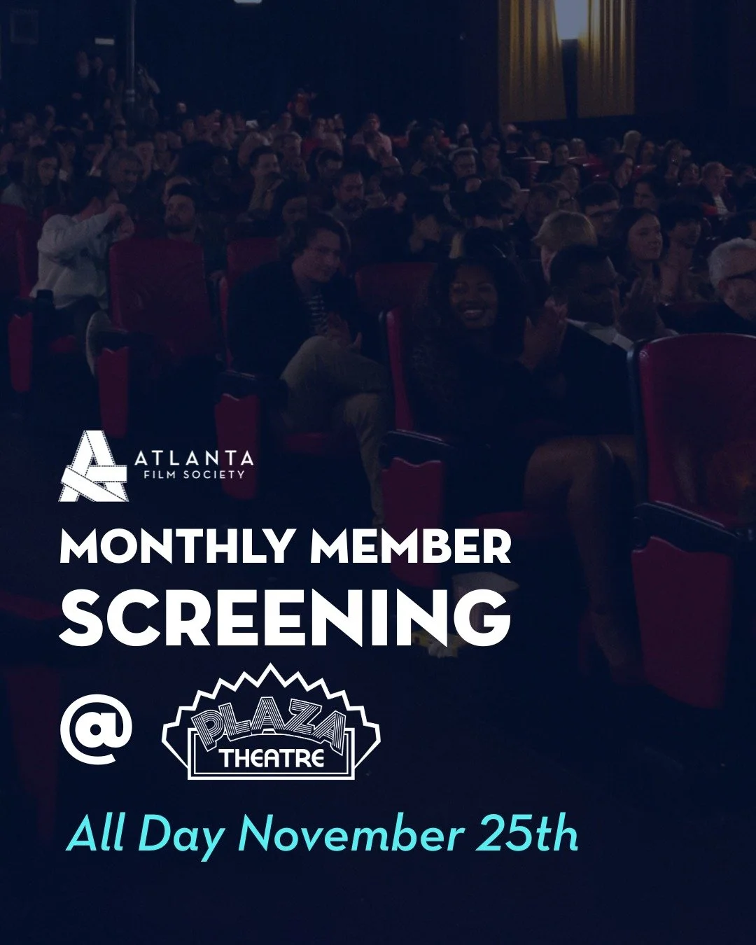 ATLFS FREE Monthly Member Screening! 🍿
November 25th is the 4th Tuesday of the month, which means one thing: the #ATLFS Monthly Member Screening. Join us at the Plaza Atlanta and receive one ticket to any movie of your choice, on us!

Members, go to