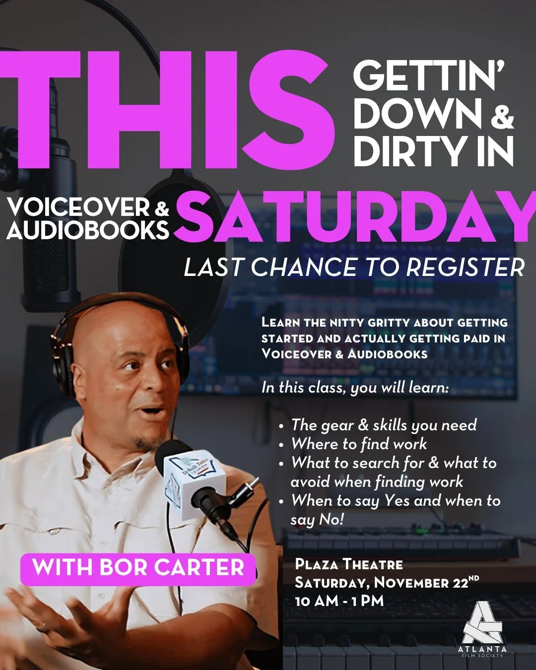 Wanna get paid for voiceover and/or audiobook work?🎤 Then, this Saturday, learn from one of the best, Bob Carter! ✨ It's your last chance to register for Gettin' Down and Dirty in Voiceover &amp; Audiobooks at the Plaza Atlanta. For details, click t