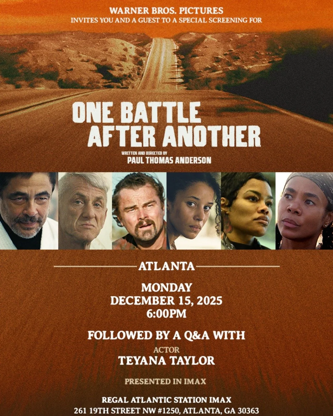 We're inviting you to a special screening of One Battle of Another in IMAX followed by a Q&amp;A with Teyana Taylor! On Monday, December 15th at 6PM, Screen Paul Thomas Anderson&rsquo;s newest release and the film everyone has been talking about this