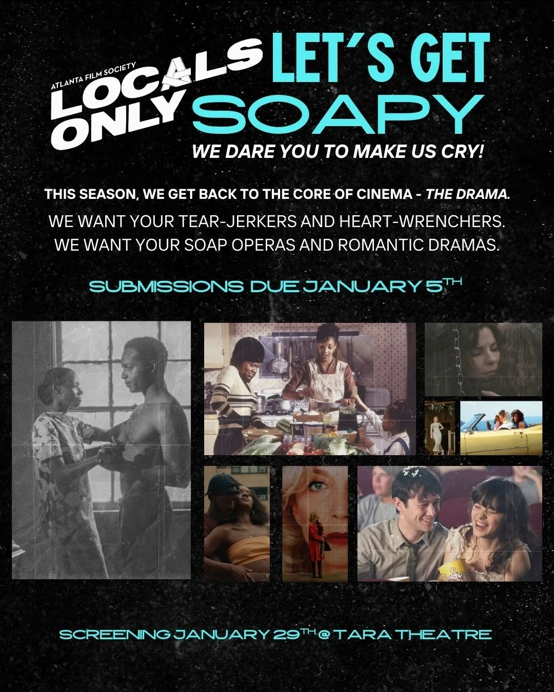 Attention all Georgia filmmakers! 📽️ The submission deadline for LOCALS ONLY: LET'S GET SOAPY is January 5th. We want your coming-of-age, spicy romance, back-stabbing families, and other heartfelt drama films! 🎞️ For details, comment "soapy&qu