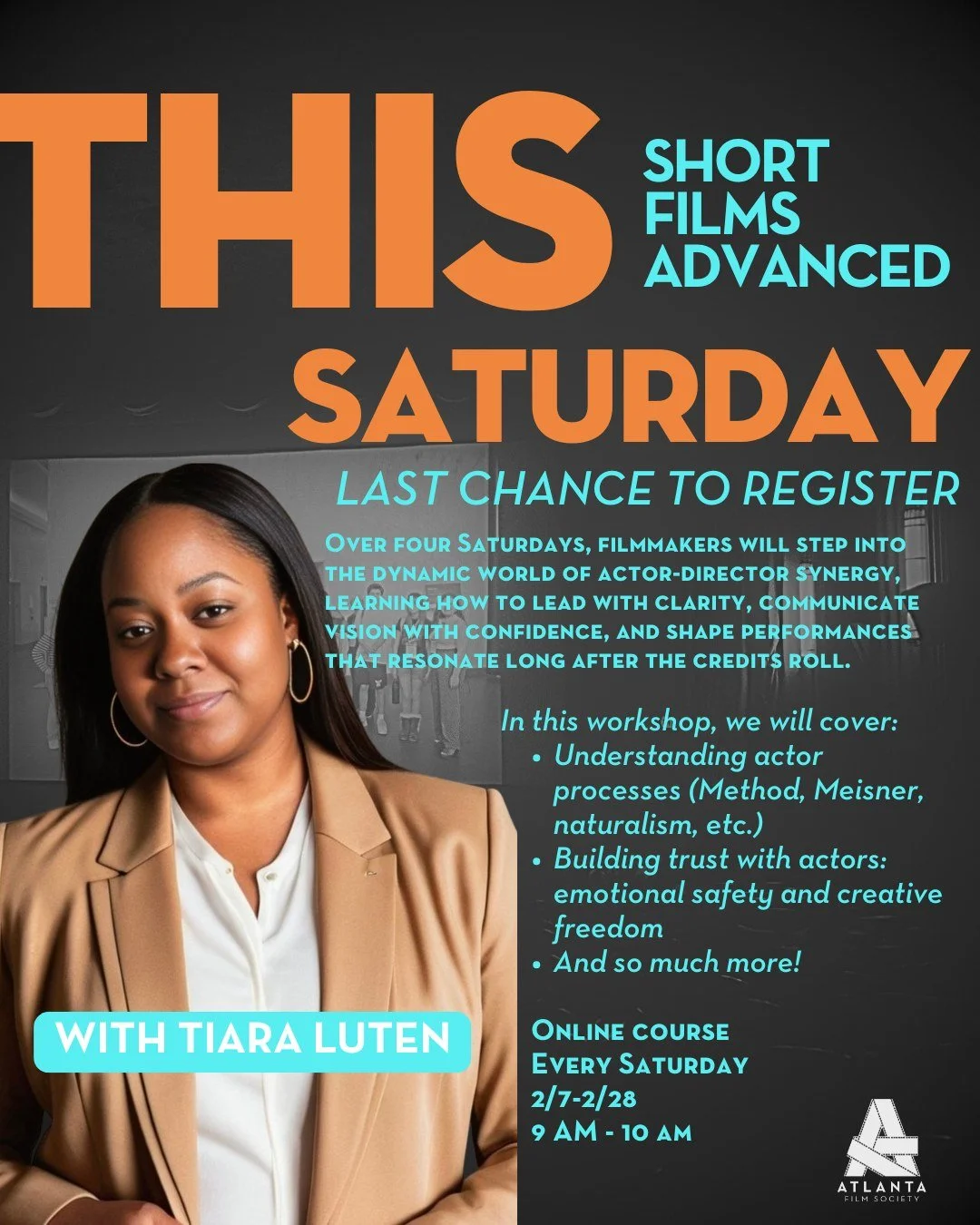 🚨 Last Chance to Register: Short Films Advanced: The Director's Set 🎥 If you&rsquo;re ready to step confidently into the director&rsquo;s chair and lead your team from the first rehearsal to the final take&mdash;this advanced course was built for y