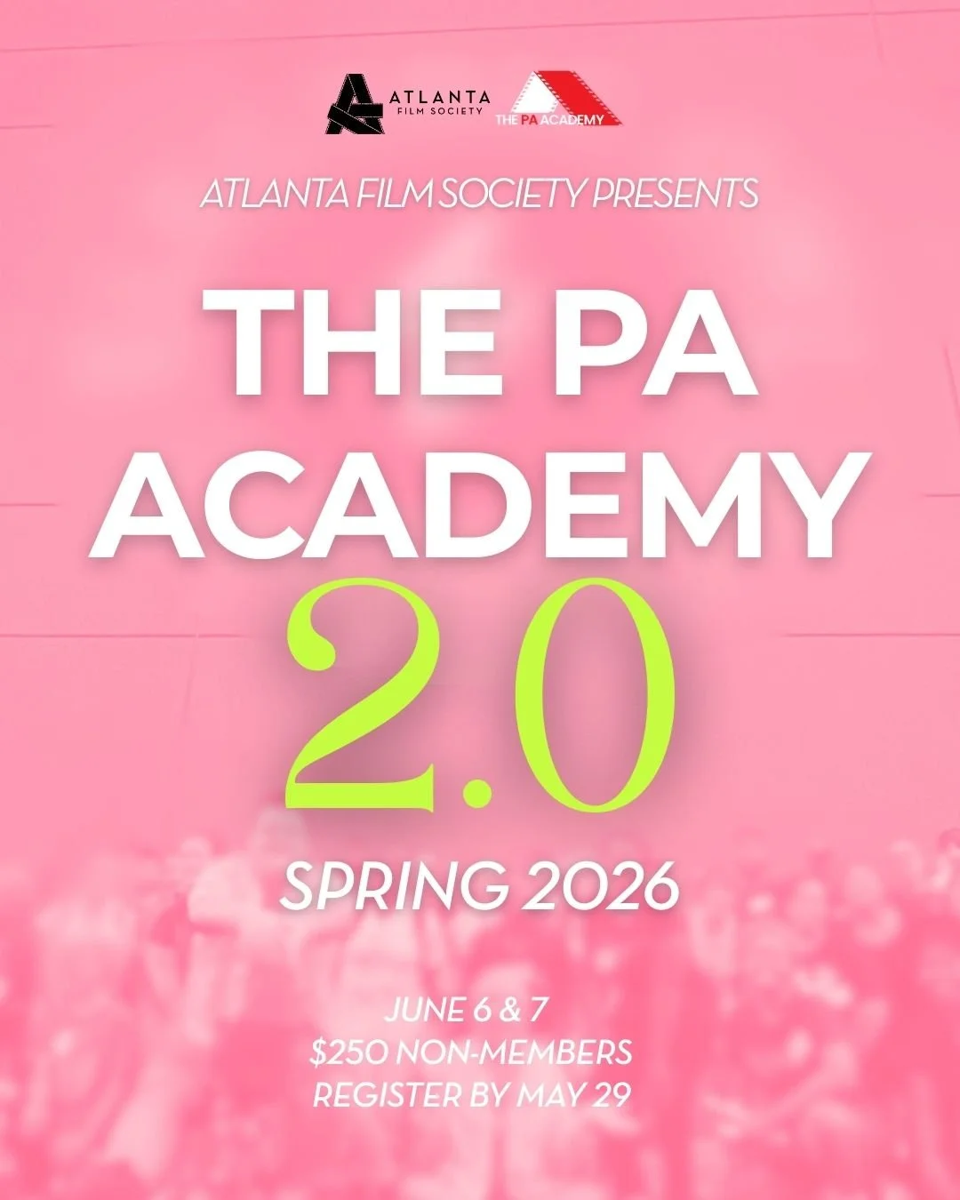 The PA Academy 2.0 Spring is now open for registration! 💫 Due to the contraction of film and television work in the U.S., The PA Academy is expanding its training to include live events such as music, film, and arts festivals, corporate conventions,