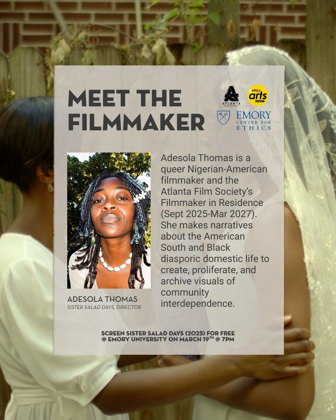 On Thursday, March 19th, in partnership with the Ethics &amp; the Arts Program- Emory University &amp; the Atlanta Film Society presents a free screening of SISTER SALAD DAYS and Q&amp;A with writer/director and #ATLFS Filmmaker-in-Residence, Adesola