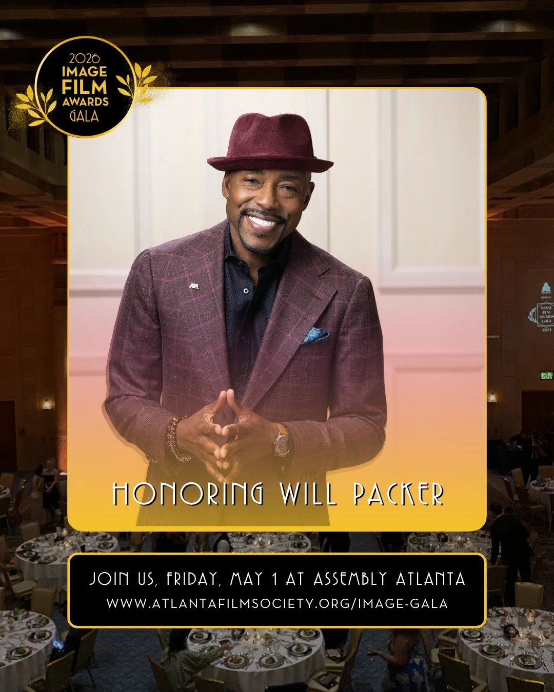 See Will Packer be honored LIVE by visiting www.atlantafilmsociety.org/image-gala or commenting "will" to receive a DM! 🤩 #ATLFS #ATLFF #ATL #SouthernHollywood #IndieFilms