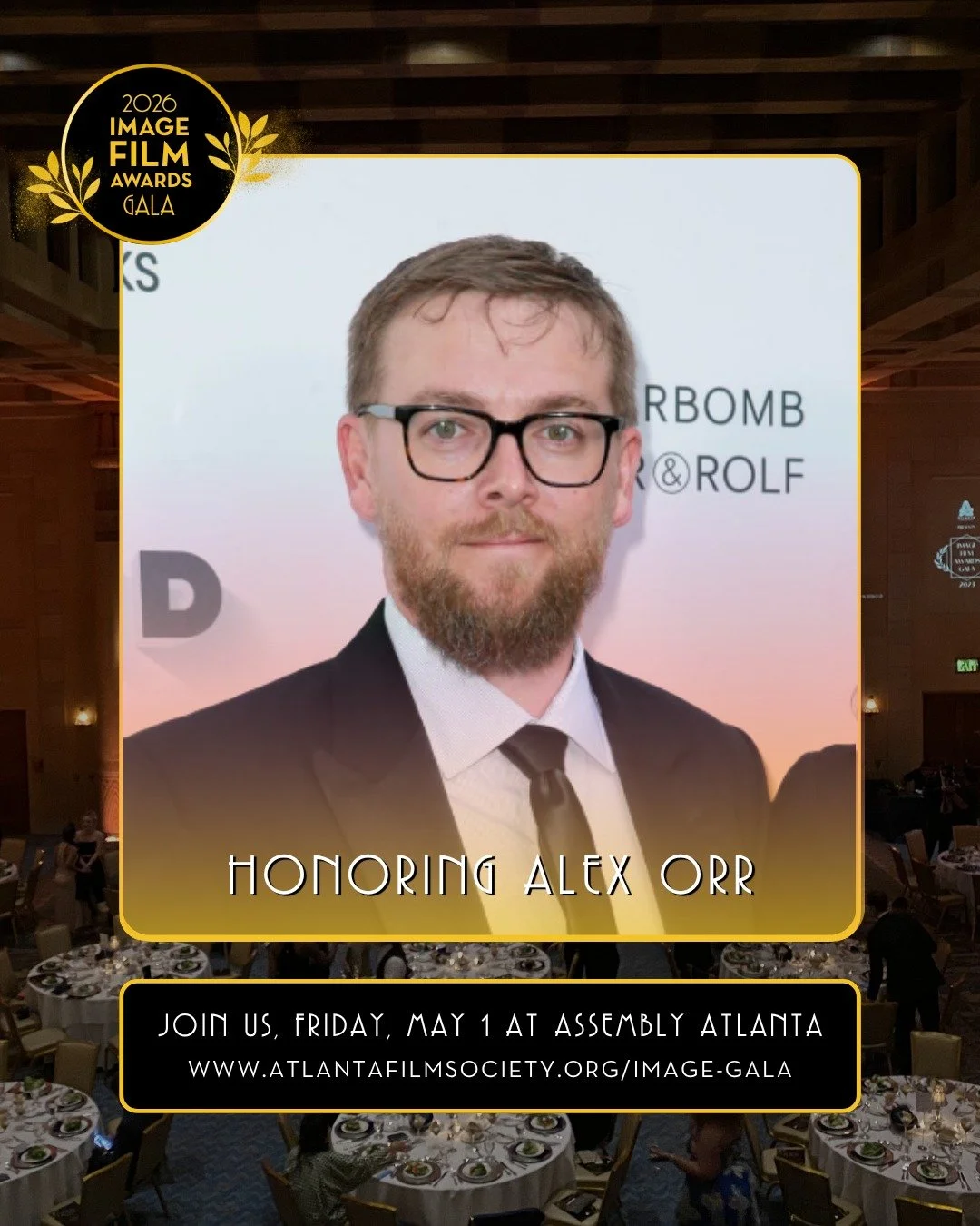 See Alex Orr be honored LIVE by visiting www.atlantafilmsociety.org/image-gala or comment "alex" to receive a DM! 🤩 #ATLFS #ATLFF #ATL #SouthernHollywood #IndieFilms