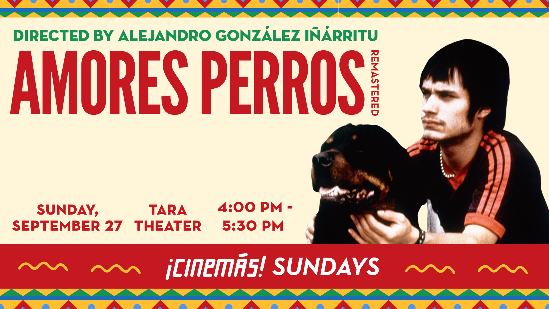 ​¡CINEMÁS! SUNDAYS: Amores Perros (Remastered)