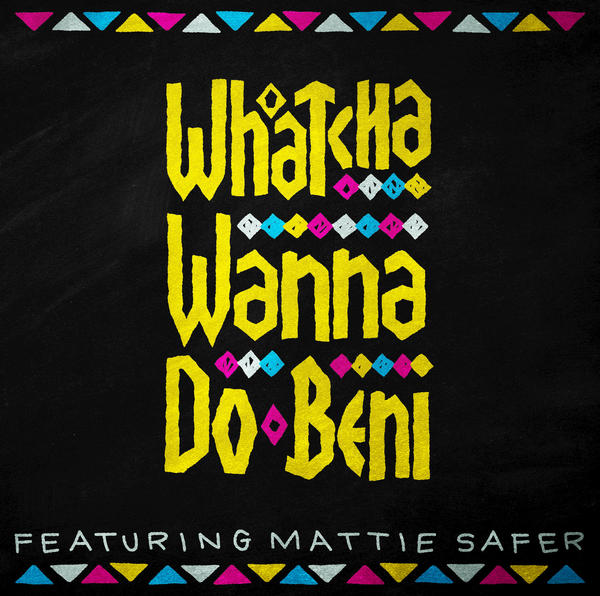 Whatcha Wanna Do (Feature)