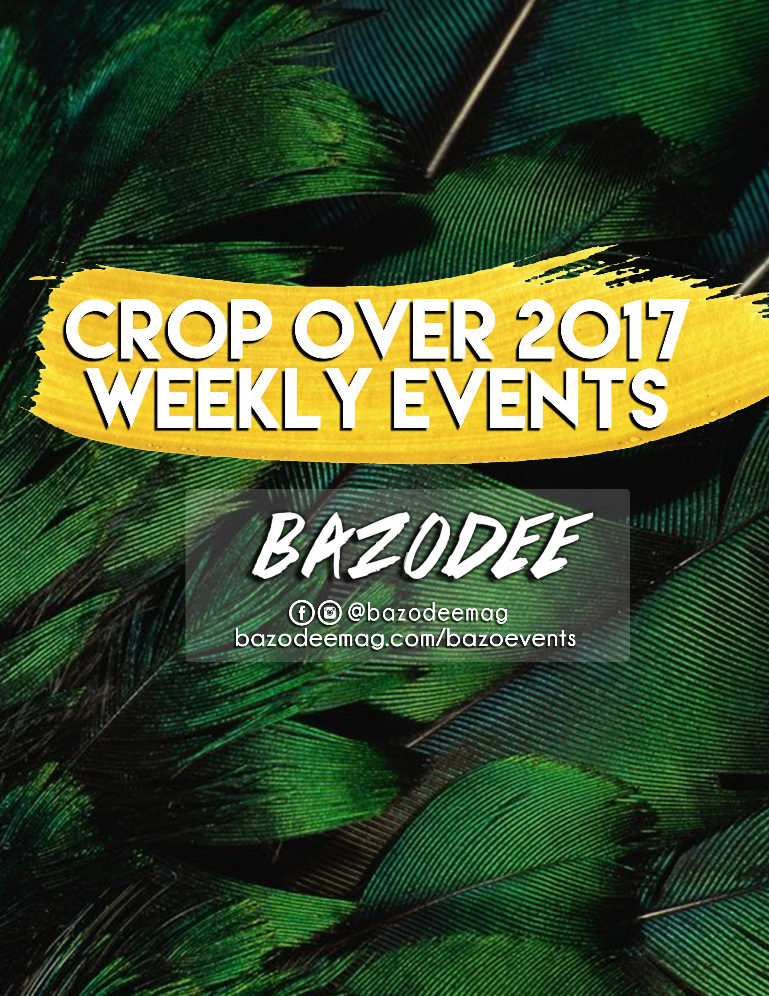 Crop Over 2017 Weekly Events