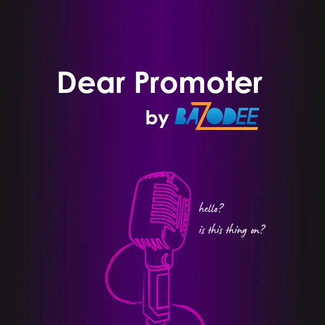 Dear Promoter Podcast 2021