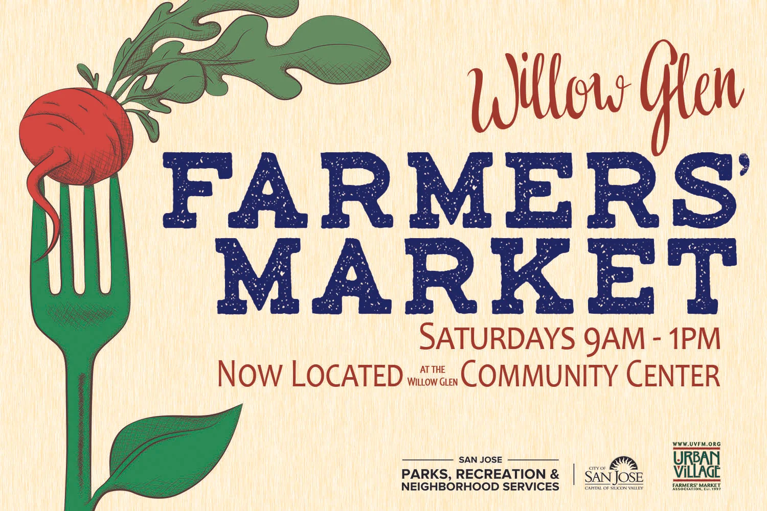 Grand Opening Day - Willow Glen Farmers' Market
