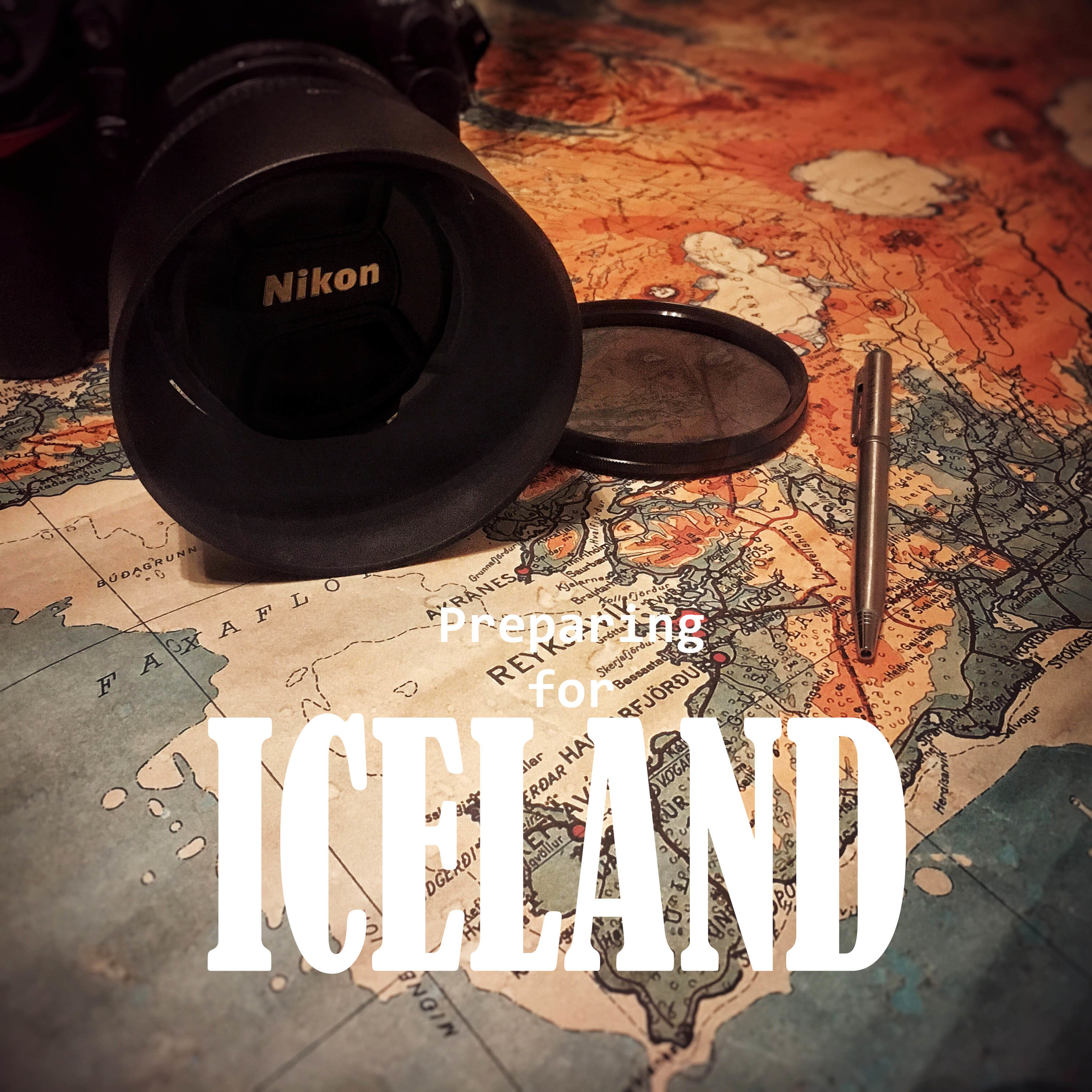 Preparations for my Iceland Trip