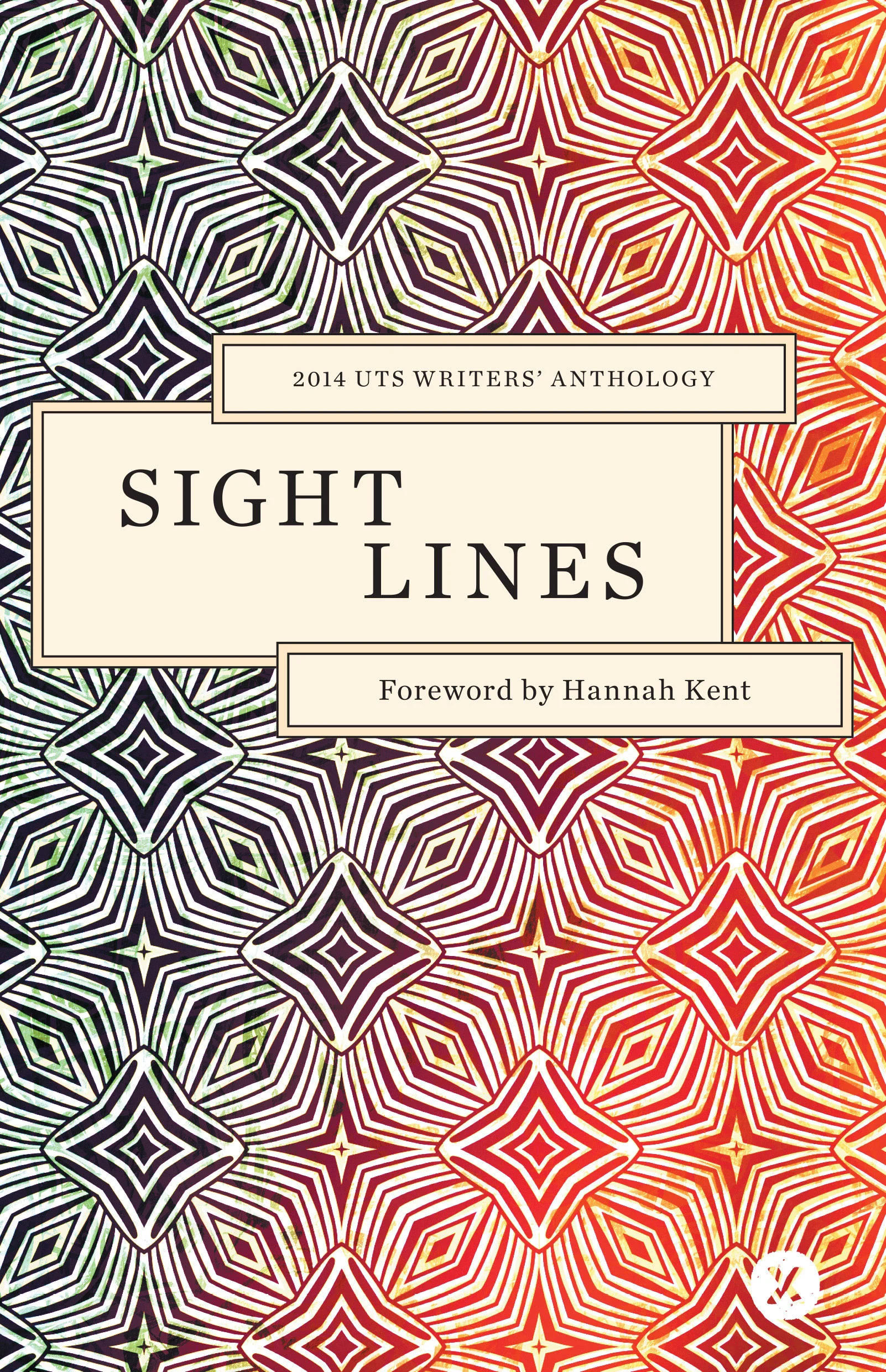 2014 UTS Writers' Anthology: Sight Lines