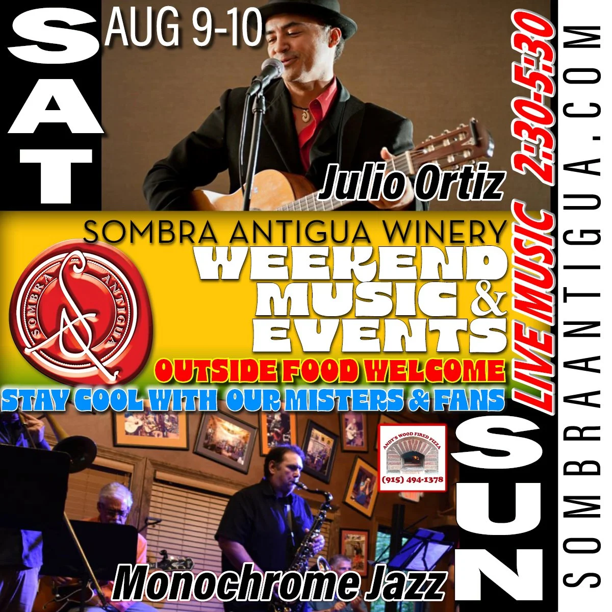 Get ready for an amazing weekend! Julio Ortiz performs on Saturday, and Monochrome Jazz takes the stage on Sunday. Don't miss out on the fun!