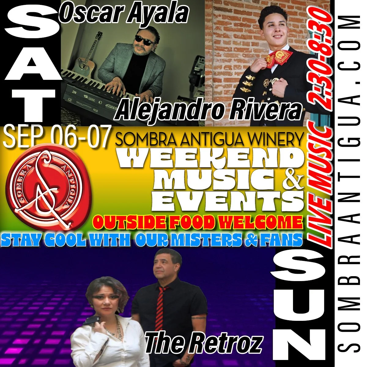 Get ready for an amazing weekend! Oscar Ayala and Alejandro Rivera are performing on Saturday, and The Retroz are rocking the stage on Sunday!