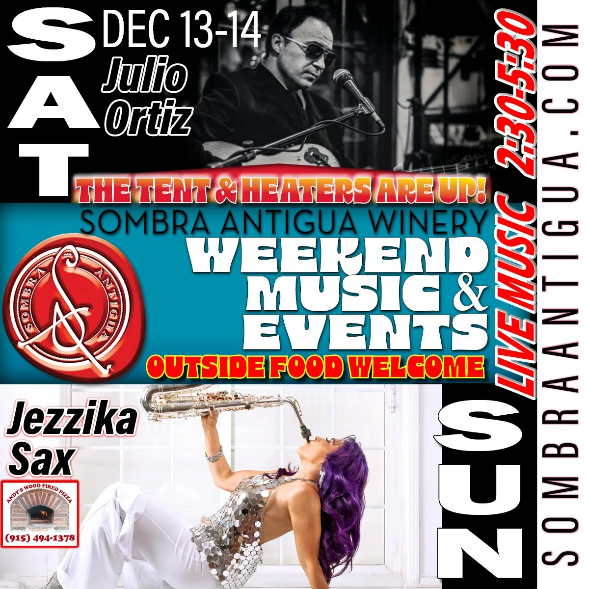 Join us this weekend for fun! Enjoy Julio Ortiz on Saturday and JezzikaSax with Andy's Wood Fire Pizza on Sunday!