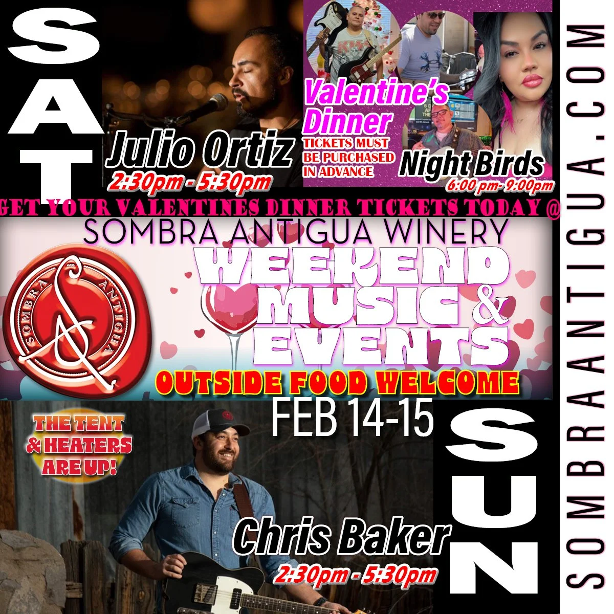 Get ready for the ultimate Valentine's Day bash with Julio Ortiz this weekend! Feast on our annual dinner while the Night Birds rock the tent. And don&rsquo;t miss Chris Baker heating things up on Sunday!