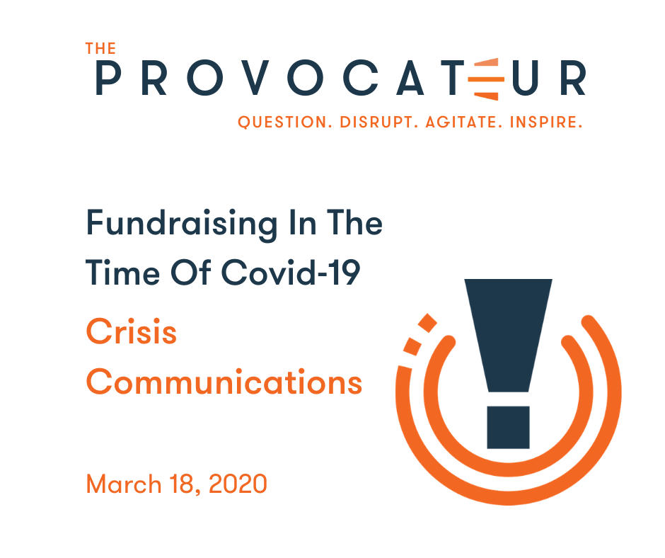 COVID-19 ORGANIZATIONAL CRISIS PREPARATION — BE PREPARED FOR DISRUPTIONS AND MISTAKES
