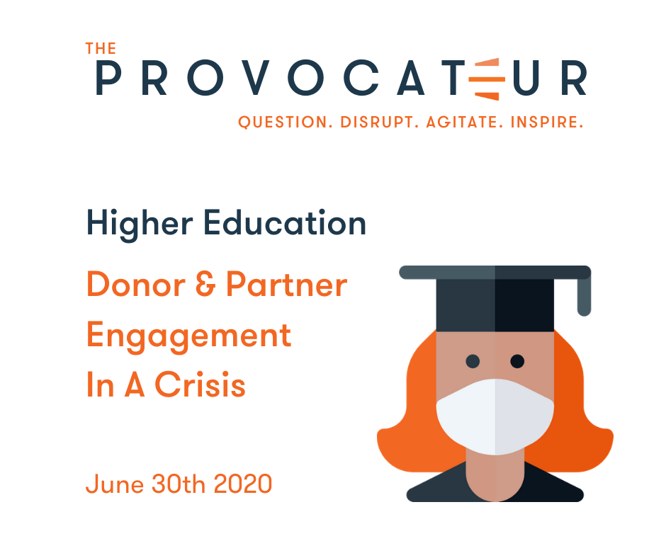 HIGHER EDUCATION - DONOR AND PARTNER ENGAGEMENT IN A CRISIS