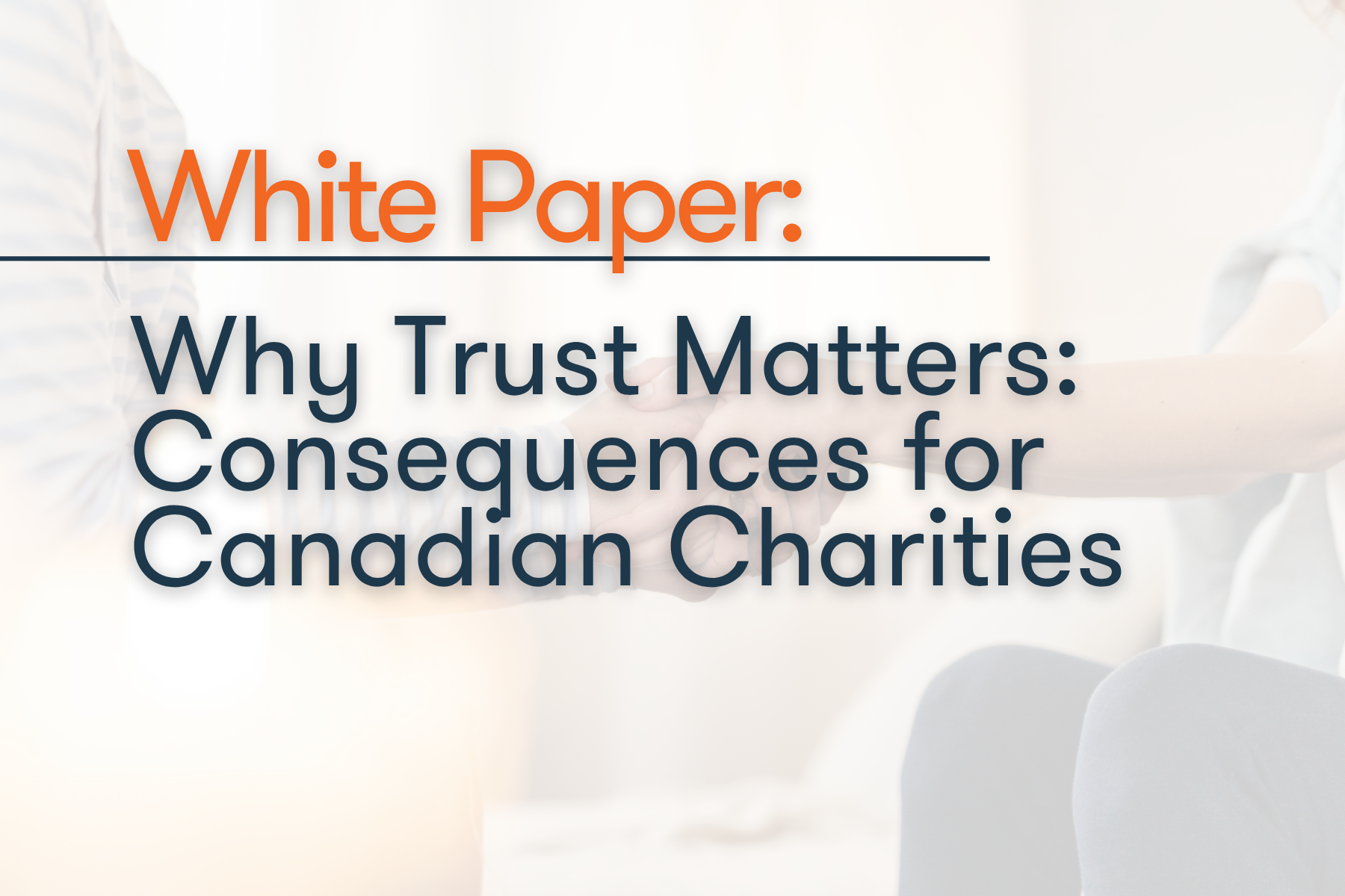 Why Trust Matters: Consequences for Canadian Charities