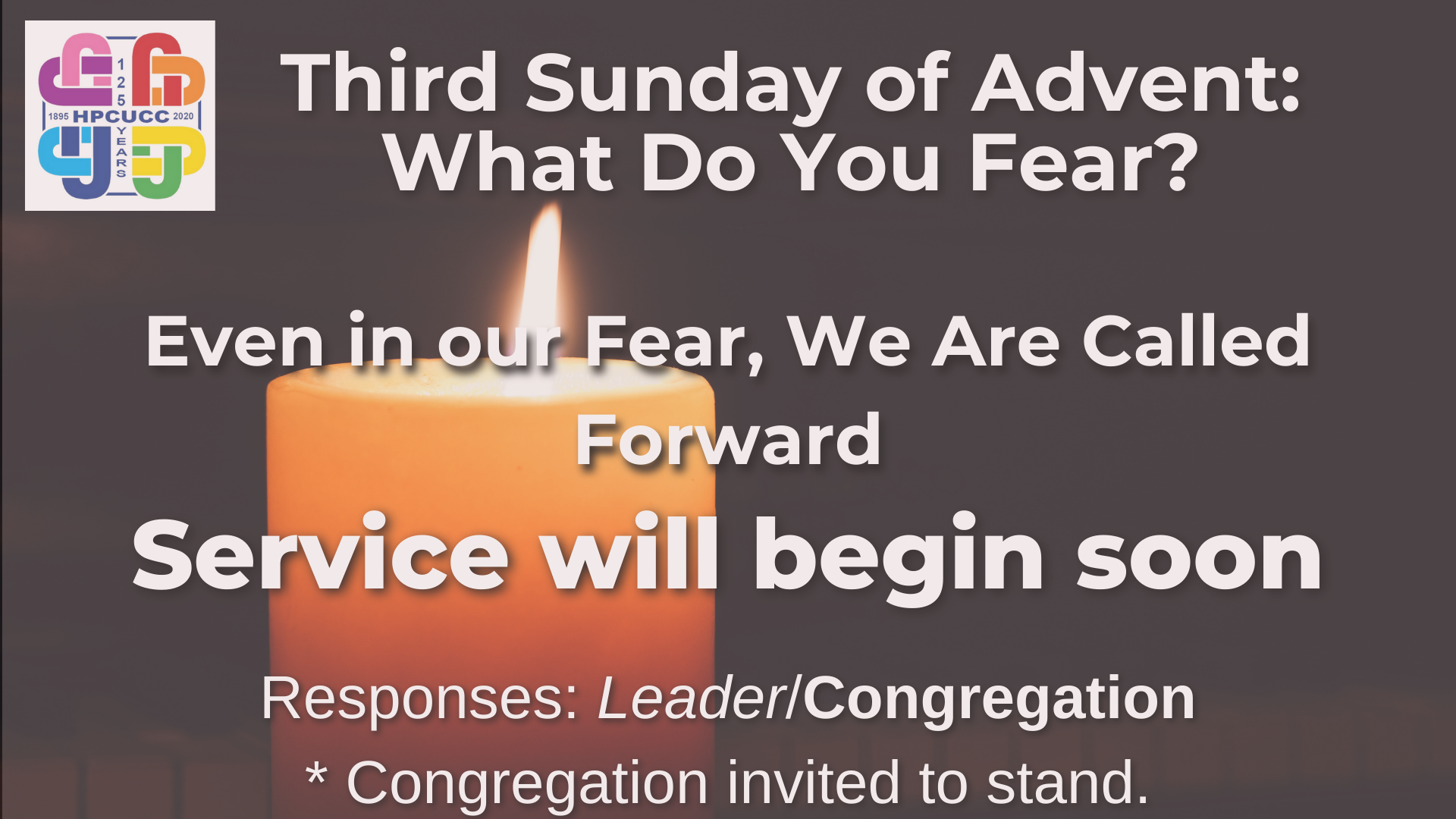 Even in our Fear, We Are Called Forward