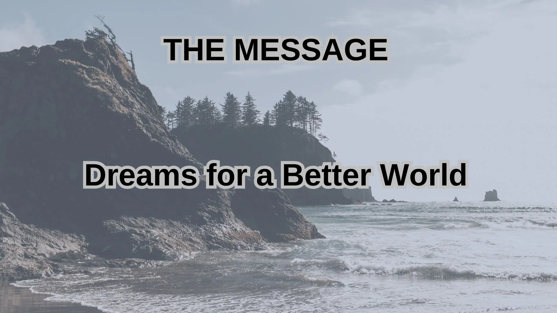 Dreams for a Better World