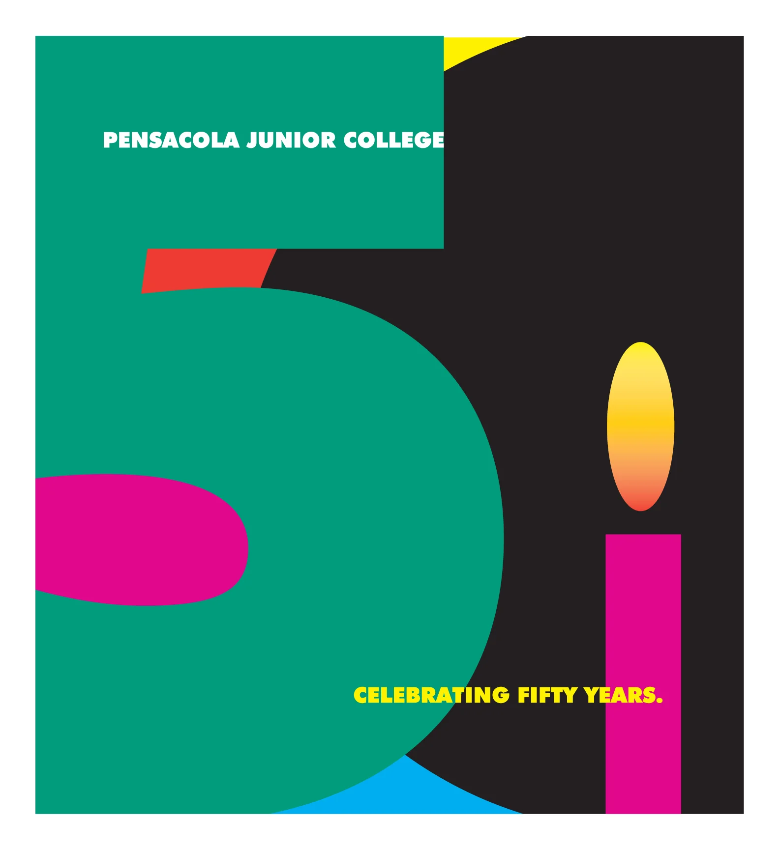 50th Anniversary poster for Pensacola Junior College