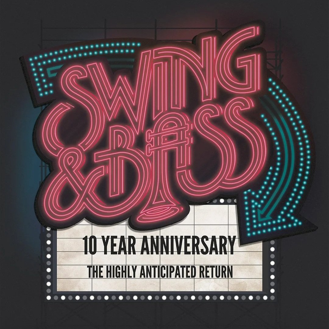 Swing &amp; Bass: 10 Year Anniversary (London)