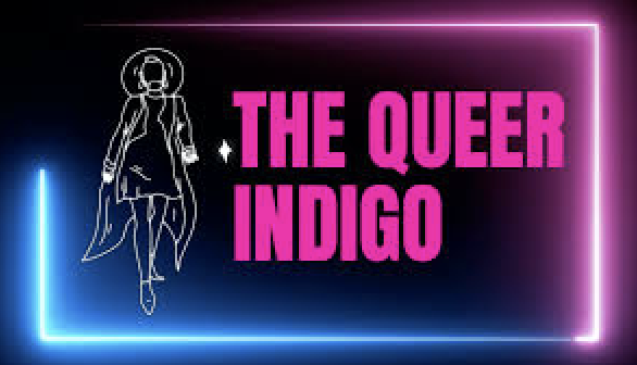 The Queer Indigo