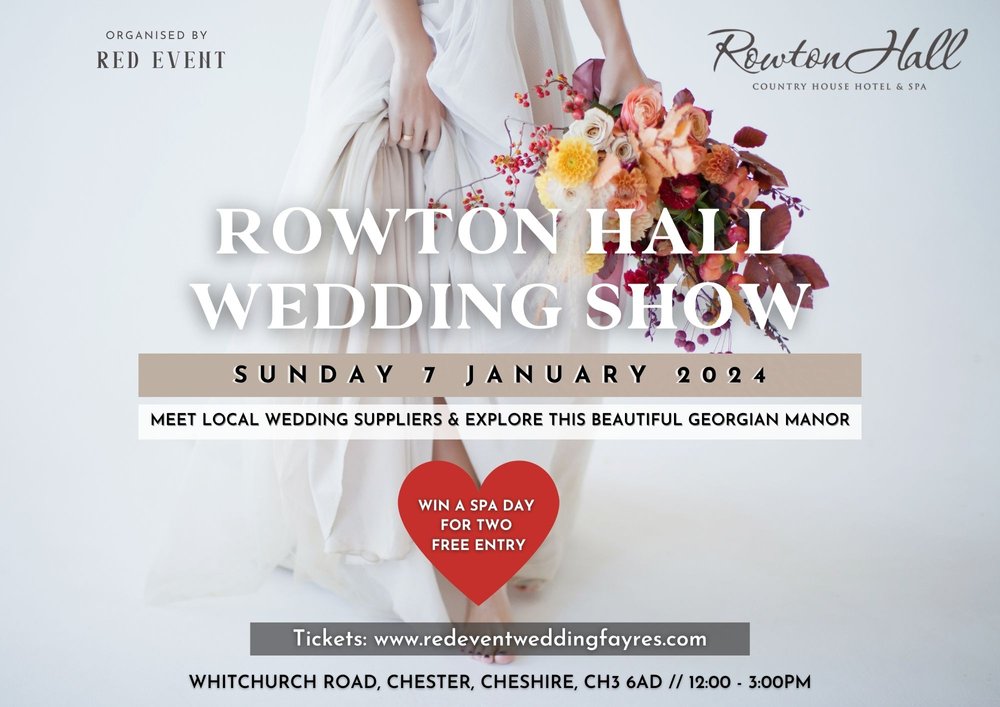 Cheshire Wedding Venue Rowton Hall Hotel & Spa Chester Wedding Fayre, Sunday 7th January 2024