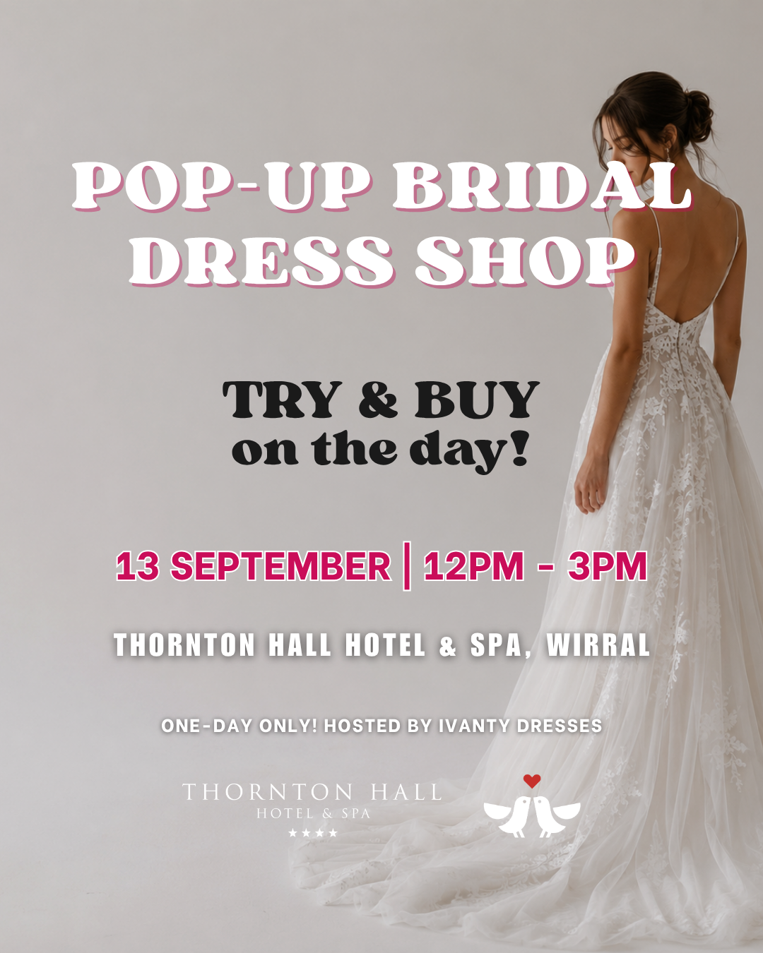 Popup Bridal Dress Shop 13th September 2026 Thornton Hall Hotel & Spa Wedding Fayre