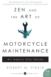 the zen and the art of motorcycle maintenance