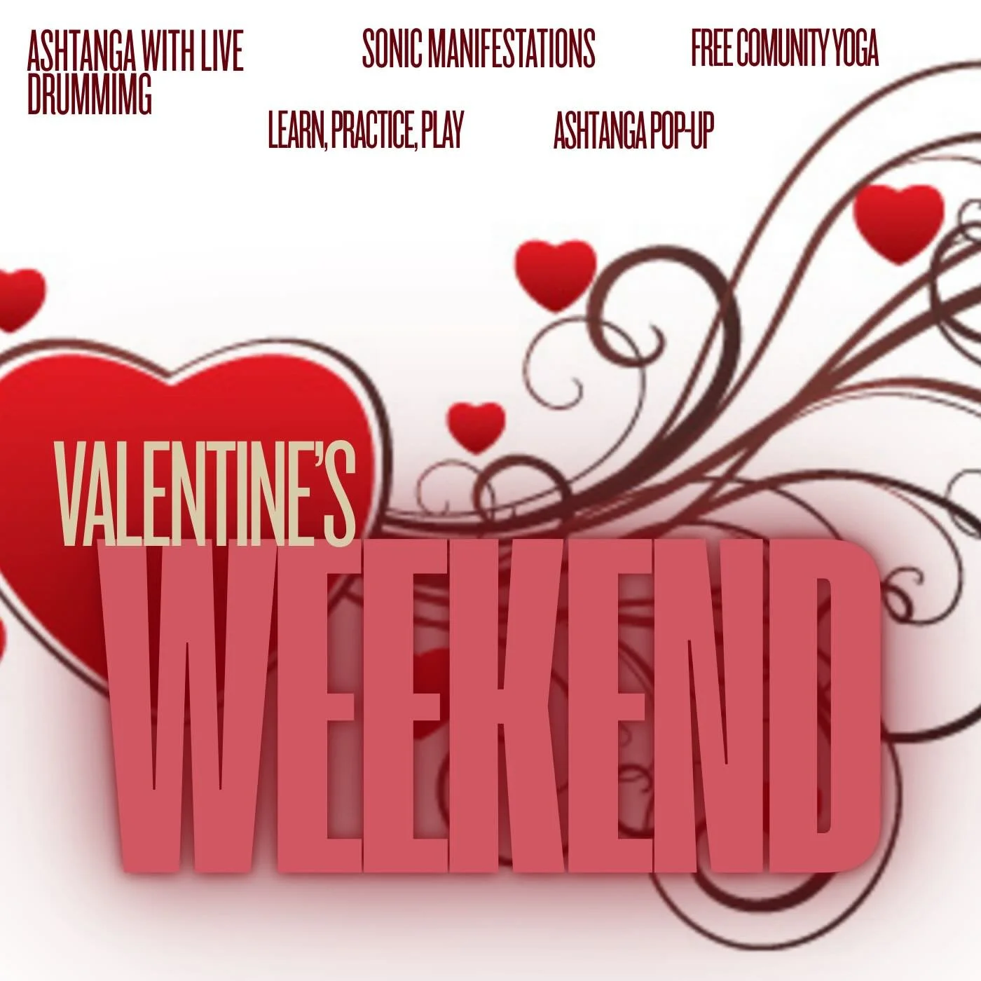 This Valentine's weekend we are celebrating BIG with special events &amp; classes at both locations! 

From special Ashtanga classes, to free community yoga, to Sonic Manifestations, there's something for everyone, with extra! 

Swipe for highlights 