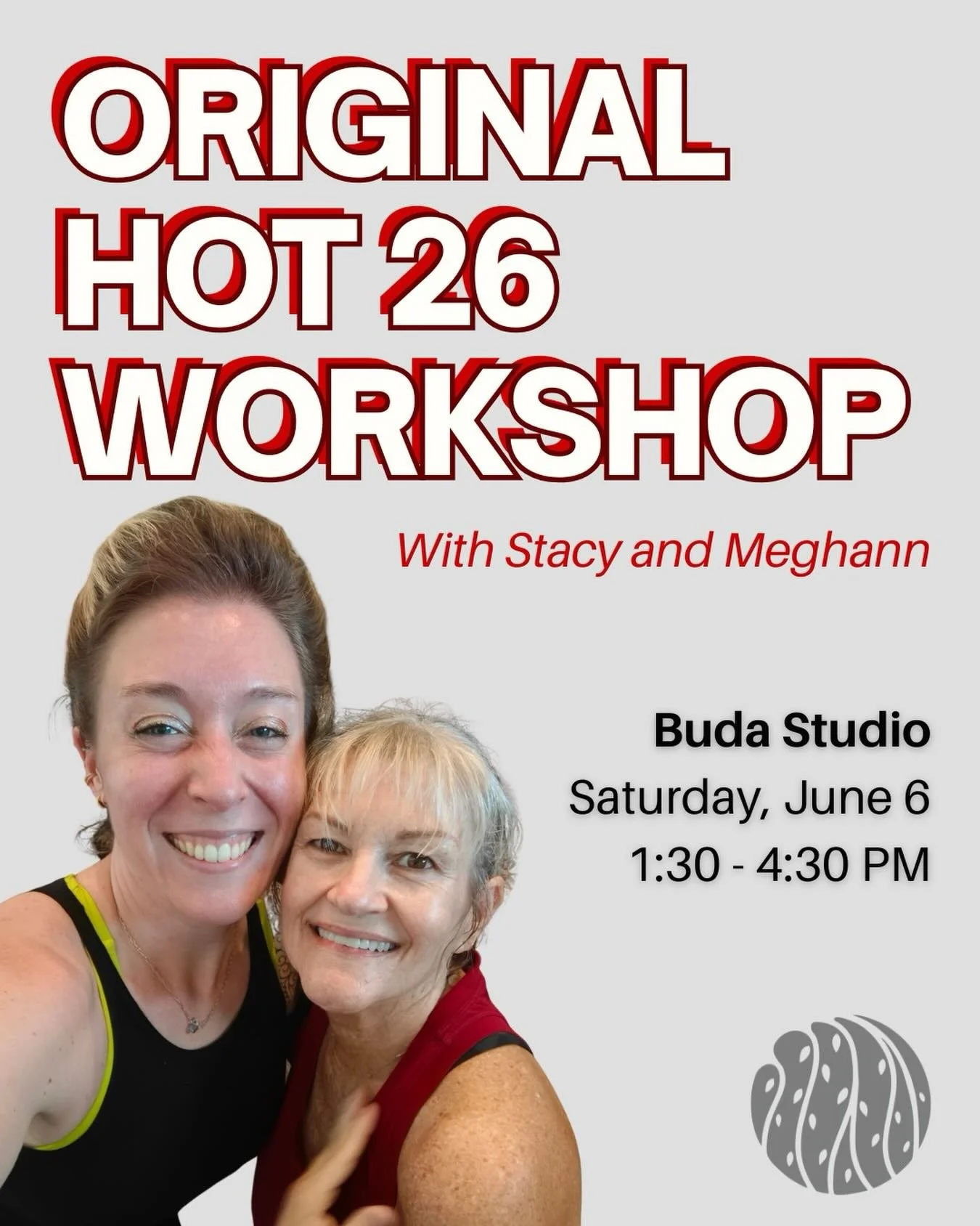 🔥 ORIGINAL HOT 26 WORKSHOP 🔥

Ready to deepen your understanding of the Hot 26 practice? Join Stacy &amp; Meghann for an afternoon dedicated to exploring the Standing + Floor Series through alignment, breath, posture breakdown, and the &ldquo;why&r
