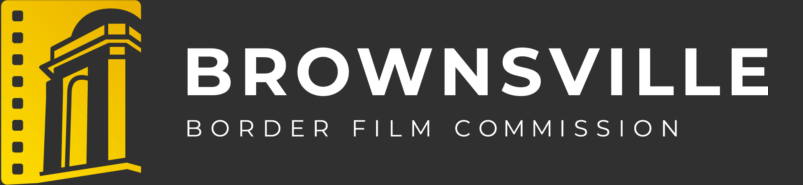 Brownsville Border Film Commission