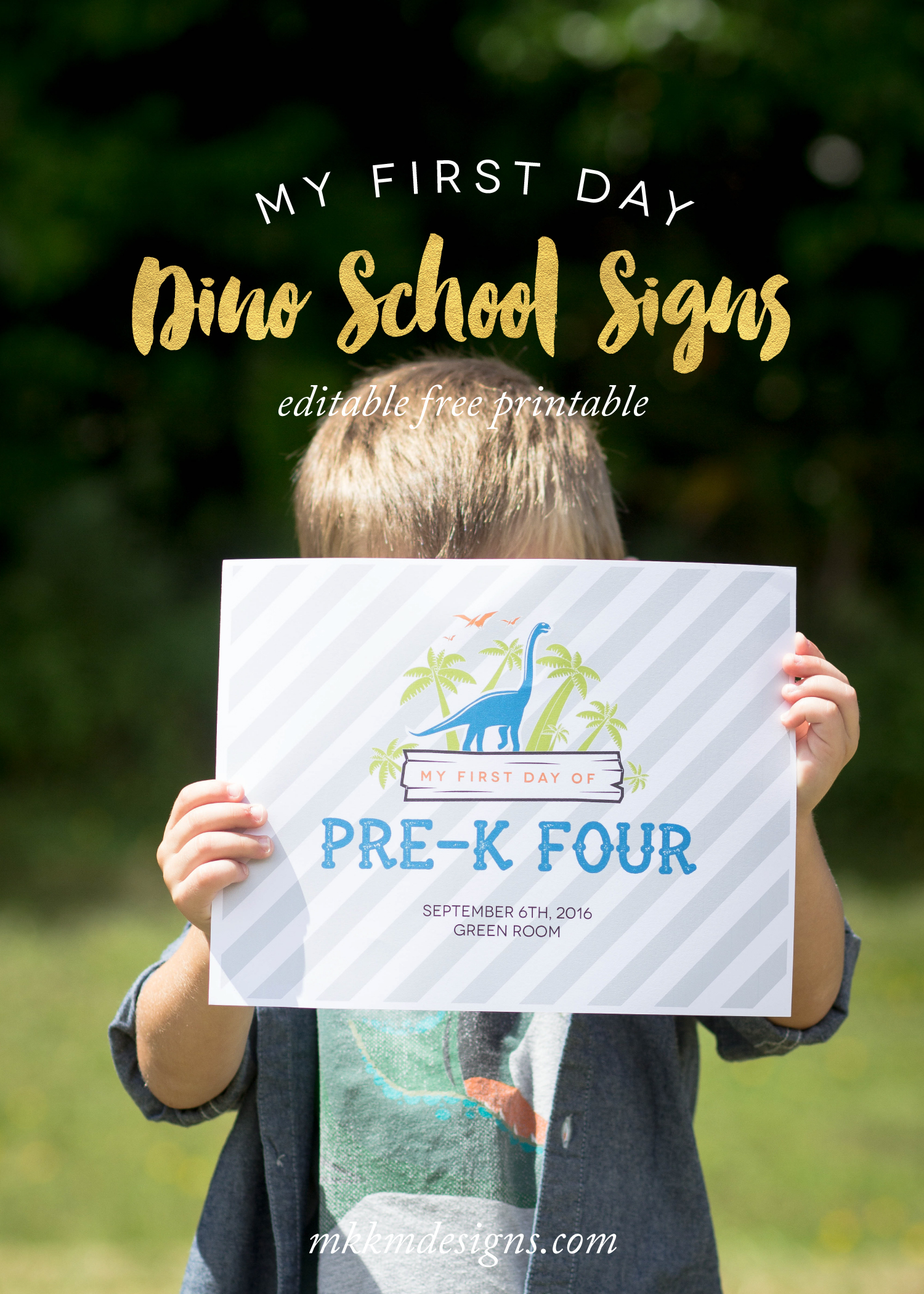My First Day of School Dinosaur sign. Free printables from shopmkkm.com