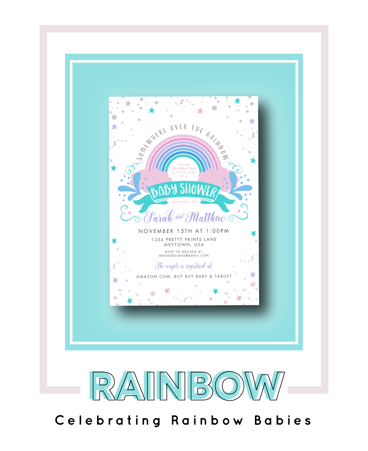 Celebrating rainbow babies, our rainbow shower theme is perfect for your miracle. // mkkmdesigns