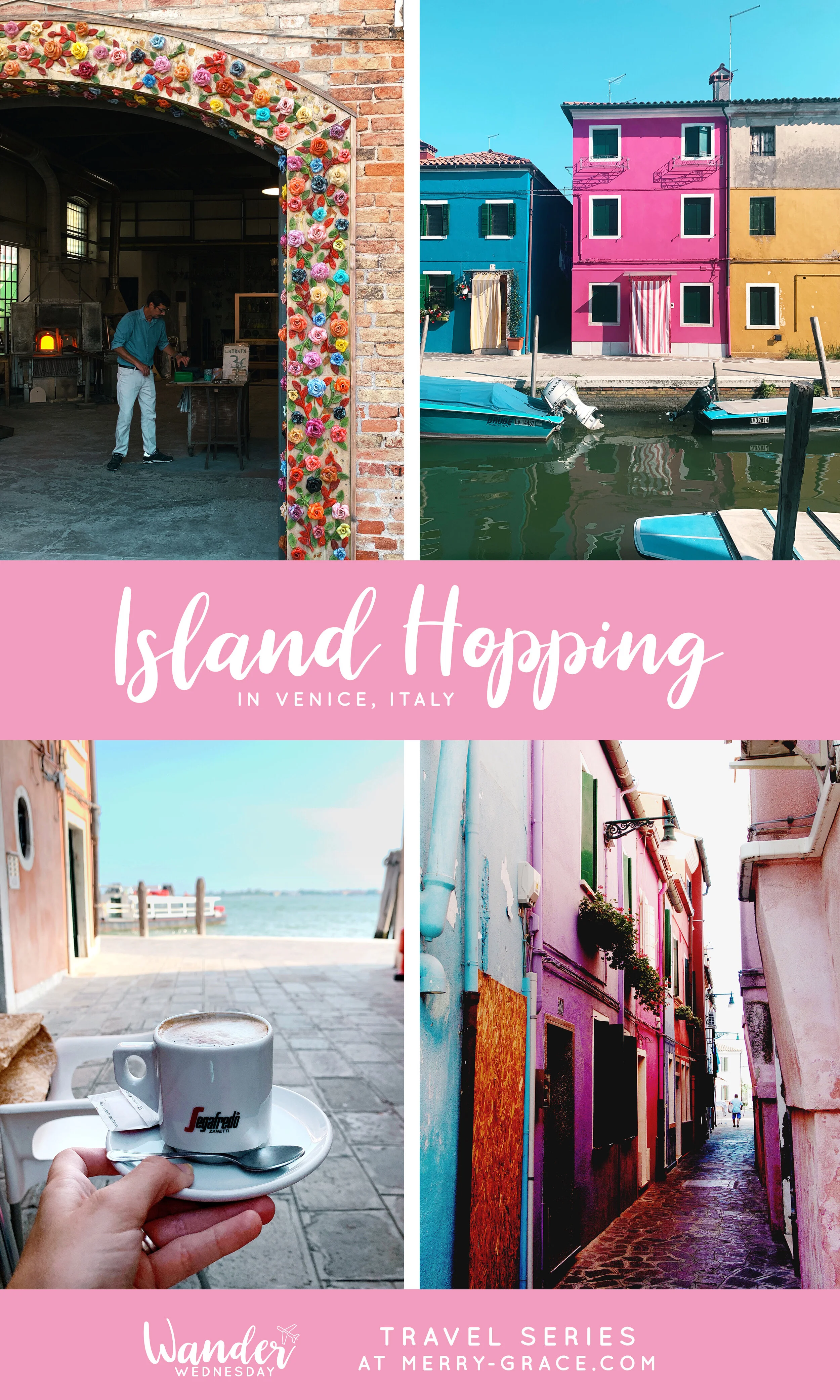 Wander Wednesday: Island Hopping in Venice