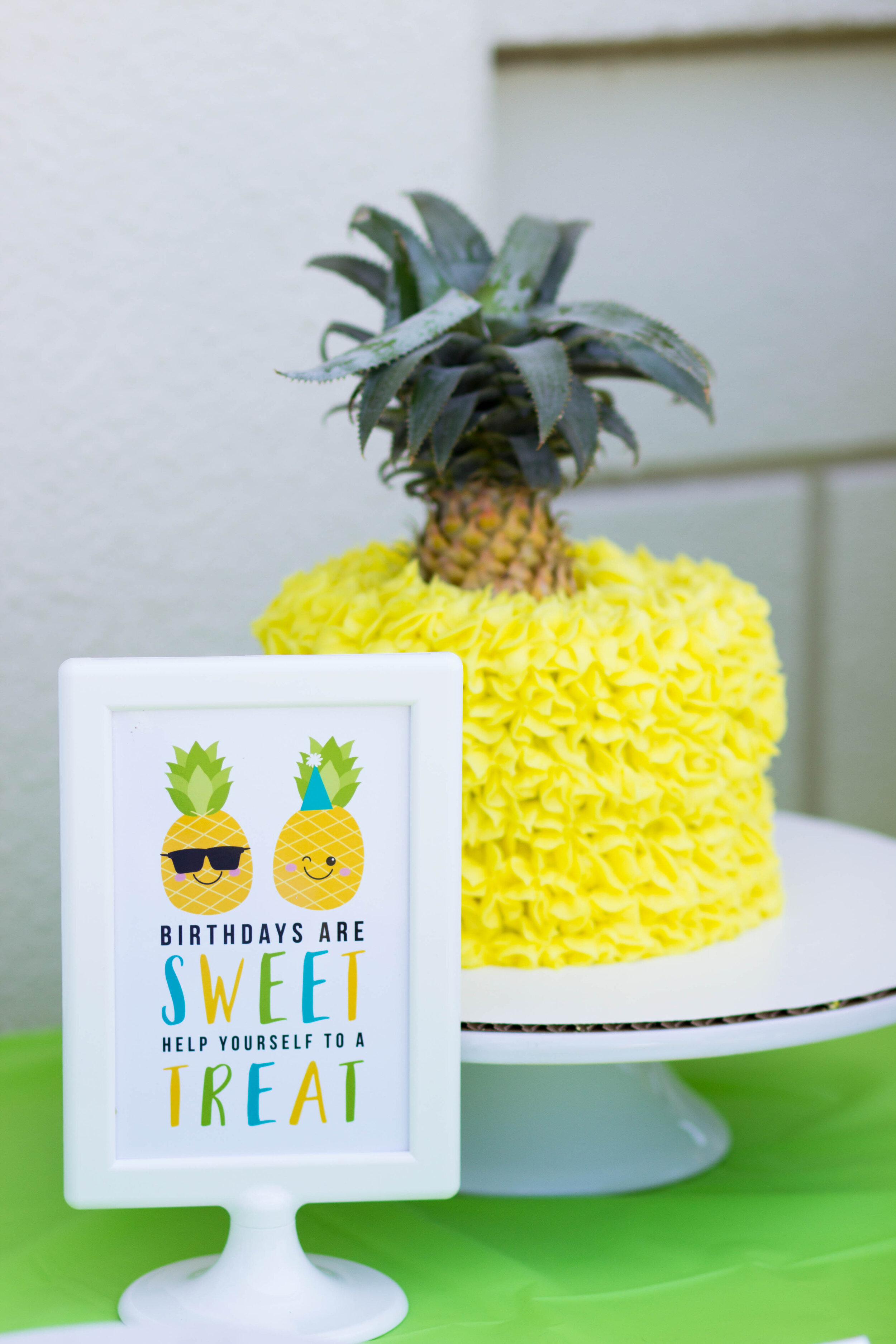 Birthdays are sweet pineapple birthday sign