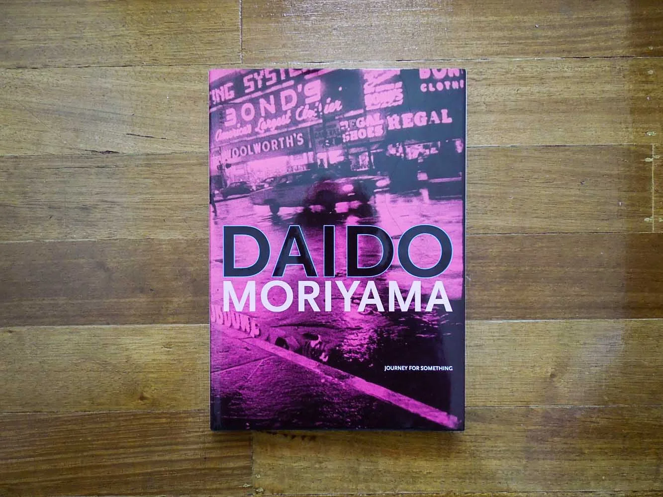 Daido Moriyama - Journey for Something