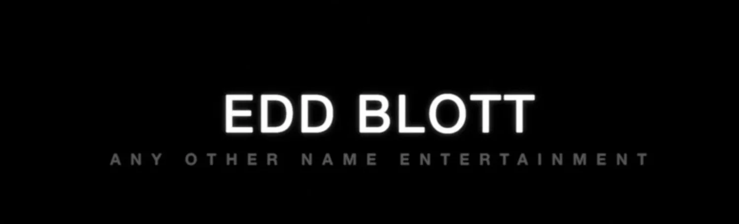 Edd Blott - writer-director