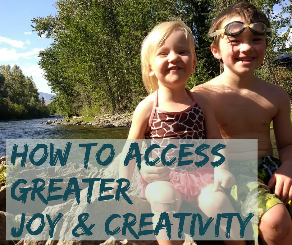 How to access more joy and creativity